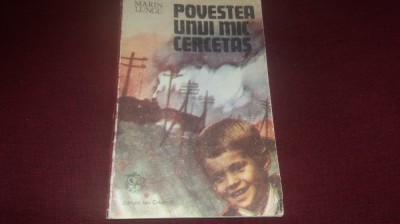 MARIN LUNGU - POVESTEA UNUI MIC CERCETAS foto