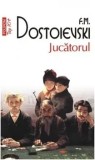 Cumpara ieftin Jucatorul (Top 10+)/F.M. Dostoievski