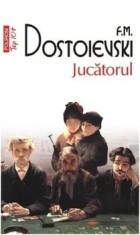 Jucatorul (Top 10+)/F.M. Dostoievski