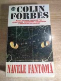 Colin Forbes - Navele fantoma (Editura RAO, 1995)