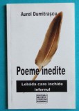 Aurel Dumitrascu &ndash; Poeme inedite Lebada care inchide infernul