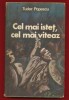 Tudor Popescu, &quot;Cel mai istet, cel mai viteaz&quot; - 1978