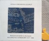 Memoria Carnetelor cu Insemnari - Bucurestiul cutremurat 1977-1989 Constantin Jugurica