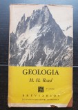 Geologia. Introduccion a la historia de la Tierra - H. H. Read (limba spaniolă)