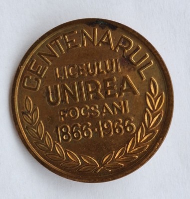 Centenarul Liceului UNIREA din Focsani ( 1866-1966), insigna Rara foto
