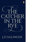 The Catcher in the Rye - J.D. Salinger