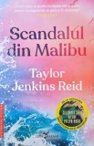 Scandalul din Malibu - Taylor Jenkins Reid