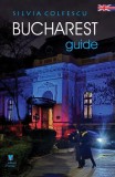 Ghid Bucuresti Silvia Colfescu Paperback Editia Engleza Turisti Straini Carti Calatorie