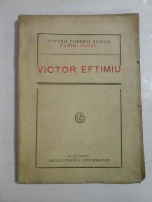 PAGINI ALESE - VICTOR EFTIMIU - Bucuresti, 1922