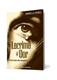 Lacrimă și Dor. Povestiri din Rom&acirc;nia - Paperback brosat - Mirela Penu - Pavcon