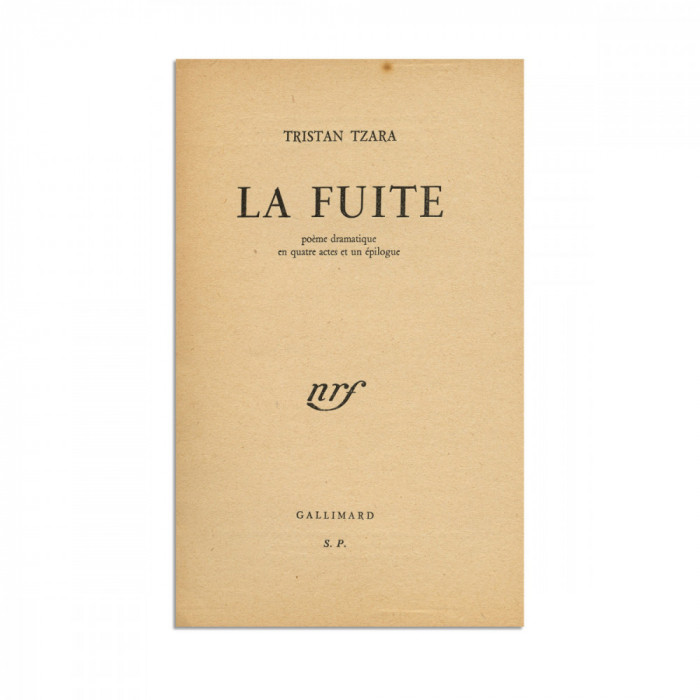 Tristan Tzara, La Fuite, 1947, cu dedicație olografă pentru Maurice Nadeau