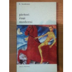 PICTORI RUSI MODERNI - S. SARABIANOV 1974