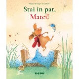 Stai &icirc;n pat Matei! - Brigitte Weninger Eve Tharlet