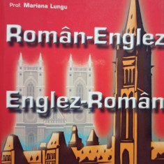 Mariana Lungu - Dictionar roman - englez, englez - roman (2002)