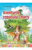 Aventurile copacului Charly si alte povestiri incantatoare - Ligia Cristina Florea
