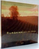 RUMANIEN, LAND DES WEINES von VALERIU V. COTEA, FLORIN ANDREESCU , 2008