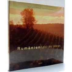 RUMANIEN, LAND DES WEINES von VALERIU V. COTEA, FLORIN ANDREESCU , 2008