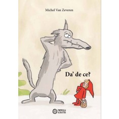 Da de ce? -de MICHEL VAN ZEVEREN