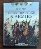 Great Battles &amp; Armies (in engleza)