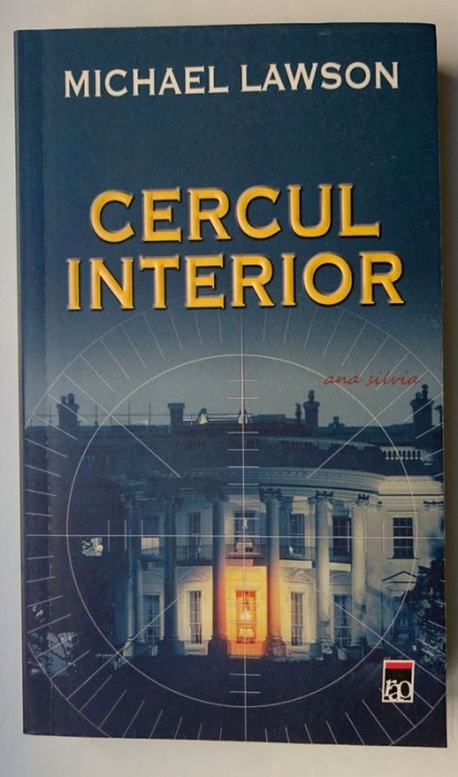 Cercul interior - Michael Lawson