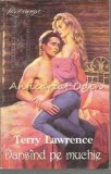 Dansind Pe Muchie - Terry Lawrence