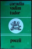 Cumpara ieftin CORNELIU VADIM TUDOR-POEZII/volum debut 1977/tiraj 840 ex/prezentare EUGEN BARBU