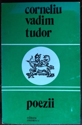 CORNELIU VADIM TUDOR-POEZII/volum debut 1977/tiraj 840 ex/prezentare EUGEN BARBU foto