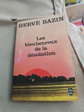 Les bienheureux de la d&eacute;solation - Herv&eacute; Bazin