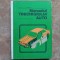 Manualul Tinichigiului Auto - Ion Sava, N. Dinescu, 1985