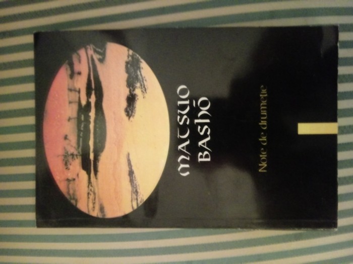 Matsuo Basho Note de drumetie