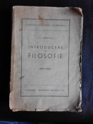 Introducere in Filosofie , Al. Posescu , 1943 foto