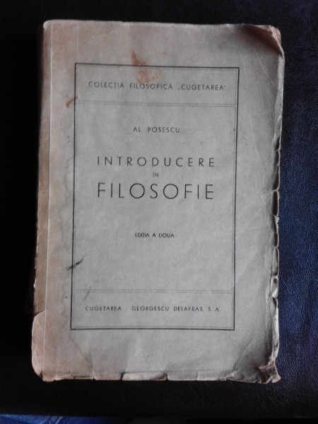 Introducere in Filosofie , Al. Posescu , 1943