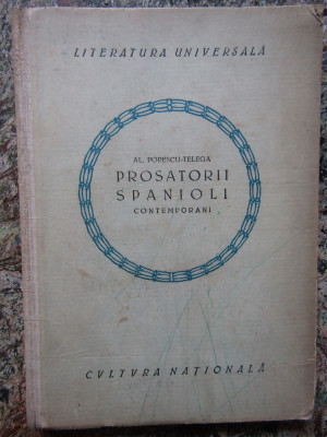 Al. Popescu-Telega - Prosatorii spanioli contemporani (1923) foto