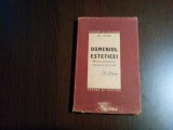 DOMENIUL ESTETICEI - Privire Sintetica Introductiva - Al. Dima - 1947, 304 p., Alta editura
