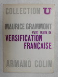 PETIT TRAITE DE VERSIFICATION FRANCAISE par MAURICE GRAMMONT , 1965