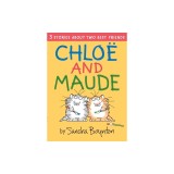 Chloe and Maude