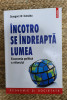 INCOTRO SE INDREAPTA LUMEA-GRZEGORZ W. KOLODKO