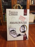 Theodor Codreanu - ANAMORFOZE Studii literare (2017, editie de lux! - Ca noua!)