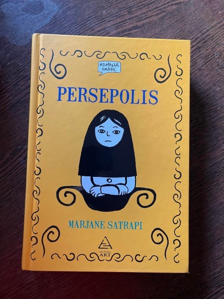 Marjane Satrapi - Persepolis (roman grafic)