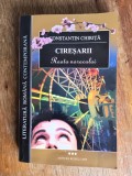 Ciresarii, Roata Norocului - Constantin Chirita / R8P3S, Alta editura