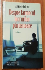 Despre farmecul lucrurilor plictisitoare de Alain de Botton foto