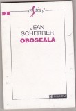 bnk ant Jean Scherrer - Oboseala