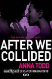 After We Collided | Anna Todd, Simon &amp; Schuster
