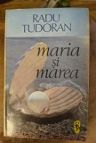 Radu Tudoran- Maria si marea