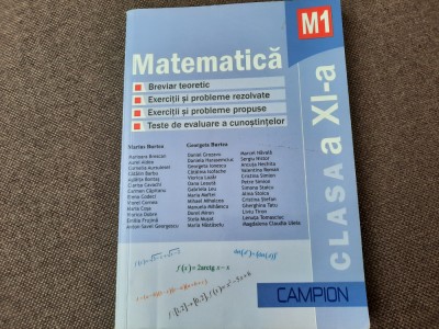 MATEMATICA BREVIAR TEORETIC CU EXERCITII SI PROBLEME REZOLVATE CLS A XI A BURTEA foto