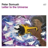 Letter to the Universe | Peter Somuah