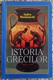 Istoria grecilor - Indro Montanelli