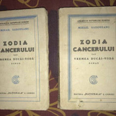 Mihail Sadoveanu - Zodia cancerului sau vremea Ducai Voda 2 vol. princeps