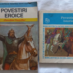 POVESTIRI EROICE - EUSEBIU CAMILAR+ POVESTIRI ISTORICE - BIBLIOTECA SCOLARULUI