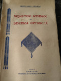 Vesmintele Liturgice in Biserica Ortodoxa, preot Vasile Gregorian, 1941, 208 pag